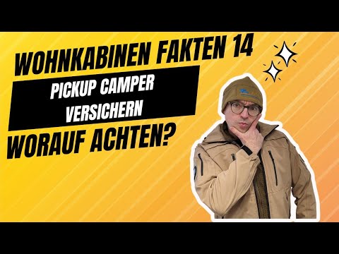 Wohnkabinen Fakten  - Teil 14  - Versicherung