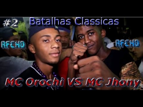 Batalhas Classicas - Mc Orochi x Mc Jhony HD