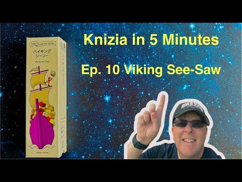 Knizia in Five Minutes.  Episode 10 Viking See-Saw