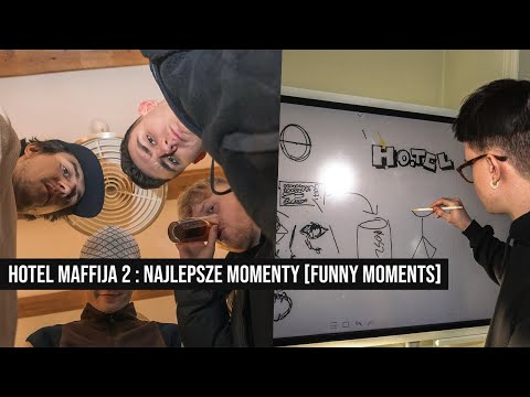HOTEL MAFFIJA 2 : NAJLEPSZE MOMENTY [FUNNY MOMENTS] #HOTELMAFFIJA2