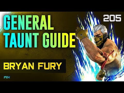 General Taunt Guide // Tekken 7 Guide - Bryan 205