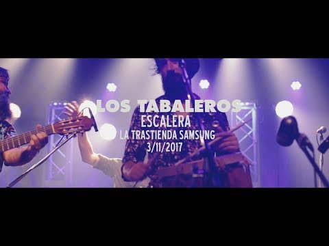 Los Tabaleros - Escalera (Vivo La Trastienda Samsung 2017)