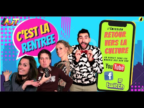 RETOUR VERS LA CULTURE -  EPISODE 1 / SAISON 2