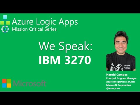 09-  Integrating Azure Logic Apps Workflows with IBM 3270 Applications #mainframe #azure