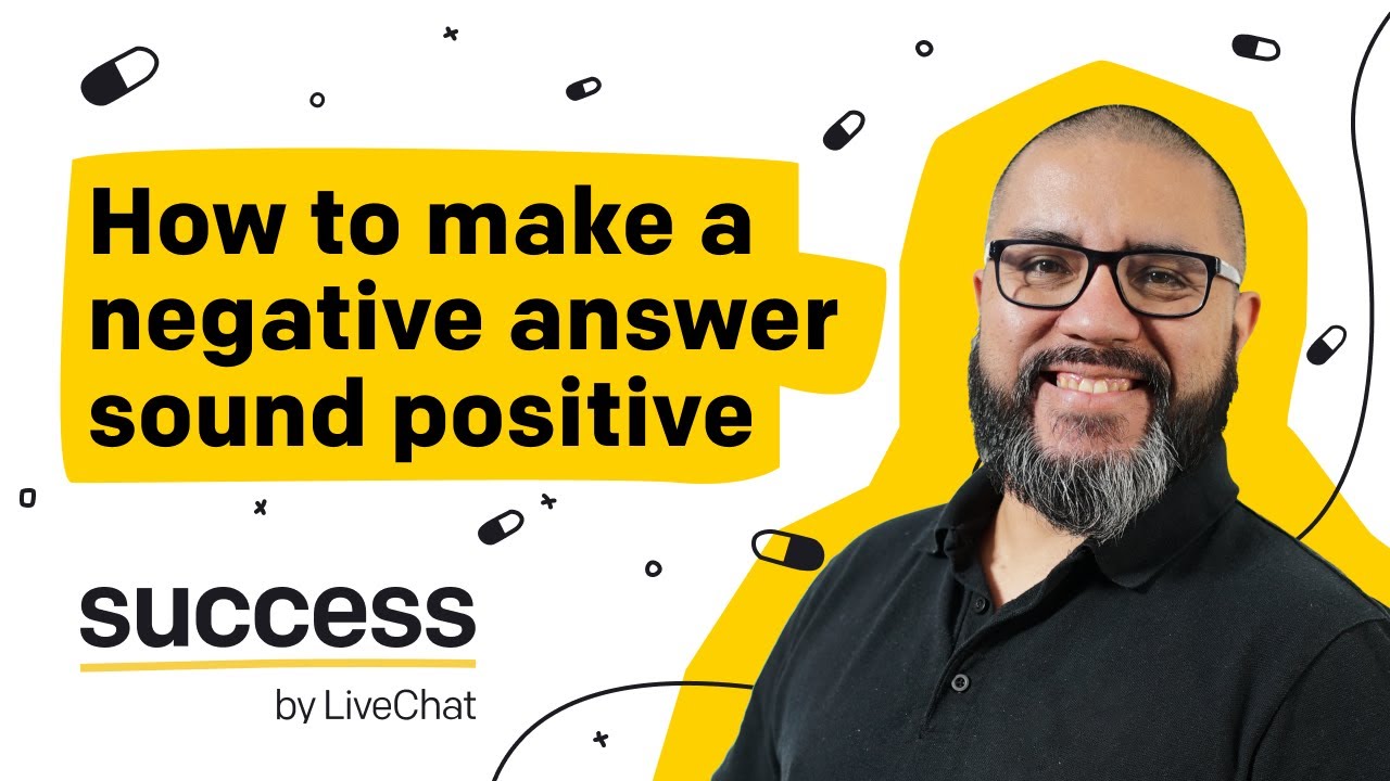 Knowledge Pill #01: How to Make a Negative Answer Sound Positive