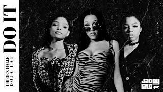 Chloe x Halle - Do It (ft. Doja Cat) [Remix]