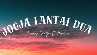 Download lagu Jogja Lantai Dua - Fanny Soegi ft Heruwa mp3