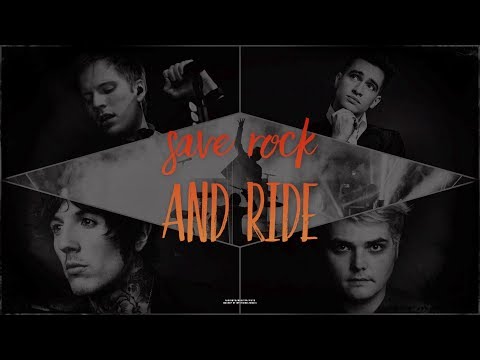 Save Rock and Ride | TØP/FOB/MCR/P!ATD/BMTH (Mashup)