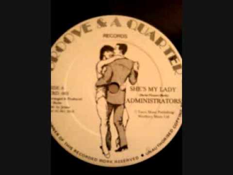 Administrators - She's My Lady