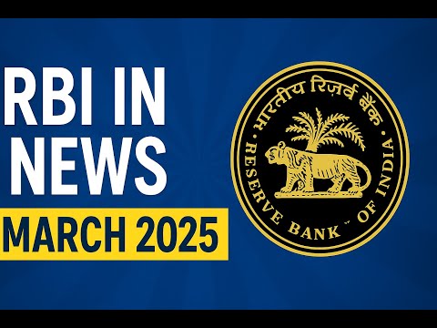 RBI in News - March 2025 (Banking Bulletin)
