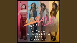 Lo Malo (Remix)