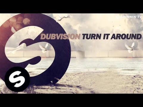 DubVision - Turn It Around (Available November 10)