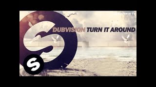 DubVision - Turn It Around (Available November 10)
