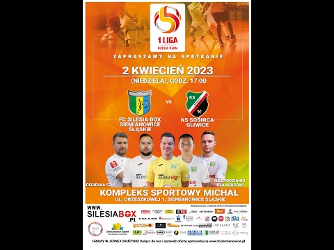 1PLF: FC Silesia Box - Sośnica Gliwice