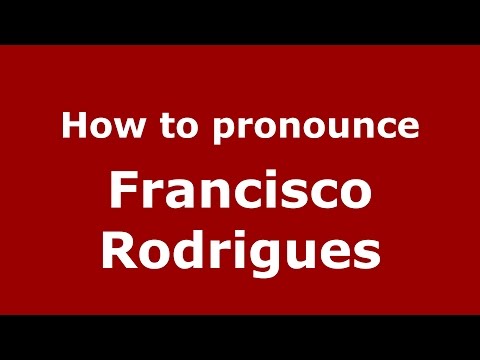How to pronounce Francisco Rodrigues (Spanish/Argentina) - PronounceNames.com