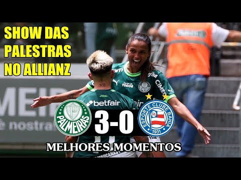 Palmeiras 3 x 0 Bahia - Melhores Momentos Brasileirão Feminino 2023