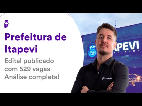 Itapevi City Hall: Notice published with 529 vacancies - Complete analysis!