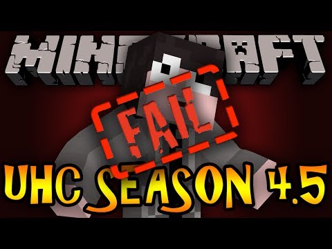 UHC Season 4.5! (FAIL)