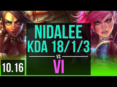 NIDALEE vs VI (JUNGLE) | KDA 18/1/3, Triple Kill, 2 early solo kills | KR Challenger | v10.16