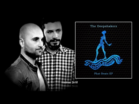 The Deepshakerz - Need A Beat
