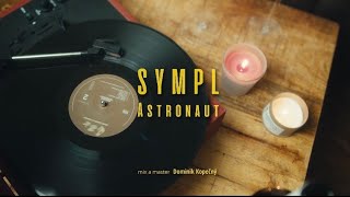 Video SYMPL - ASTRONAUT (Official Music Video)