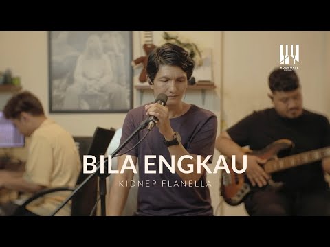 See You On Wednesday | @kidnepflanella  - Bila Engkau  (Live Session)