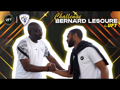 CHALLENGE BERNARD LESCURE  BY UFT - EPISODE FINALE : RENDEZ-VOUS DIMANCHE 18 JUIN