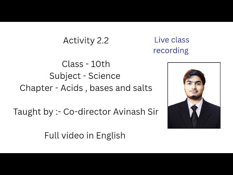 Activity 2.2 Class 10th Science || Acids , bases and salts activity 2.2 || Full video in english 