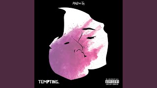 Tempting Music Video