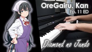 Download lagu OreGairu. Kan ED (Ep. 11) - Diamond no Jundo ~Yukino Ballade~ - Piano Cover (zzz Arr.) mp3