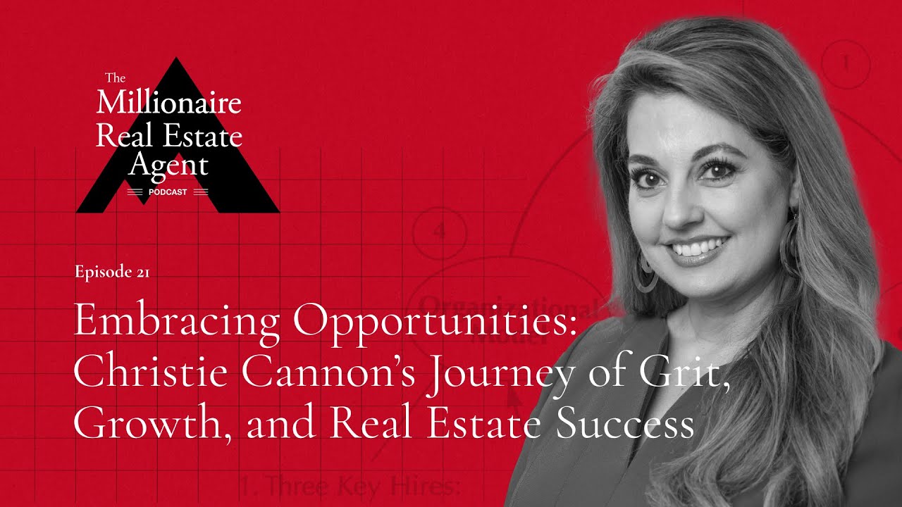 Christie Cannon's Journey of Grit, Growth, and Real Estate Success | The MREA Podcast (EP.21)