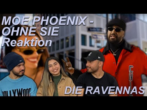Reaktion auf MOE PHOENIX - OHNE SIE | Die Ravennas
