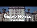 Grand Hotel Excelsior