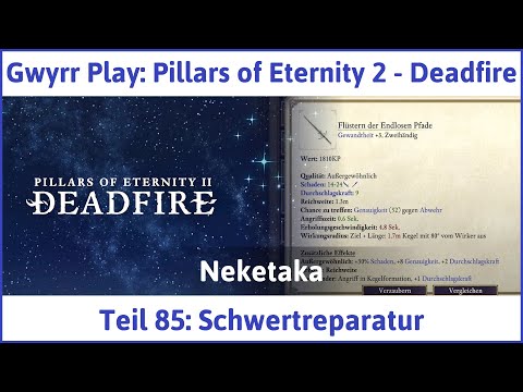 Pillars of Eternity 2 deutsch Deadfire Teil 85 - Schwertreparatur Let's Play