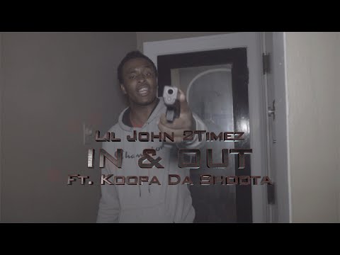 LilJohn 2Timez x Koopa Da Shoota In & Out Pt. 1 [4K] (Official Video) SHOT BY: @CLVISUALS_GBF