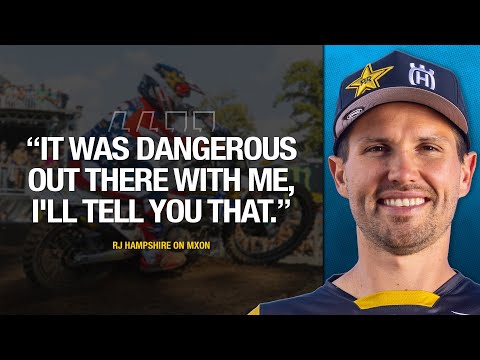 “It was dangerous out there with me.” | RJ Hampshire on 2025's MXoN
