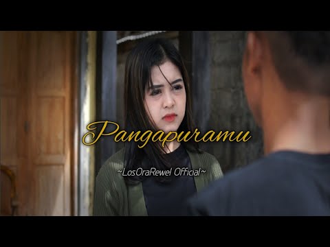 LosOraRewel Official - Pangapuramu (Official Music Video)