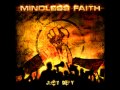 Mindless Faith - Next To Last 