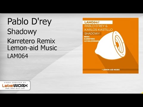 Pablo D'rey - Shadowy (Karretero Remix)
