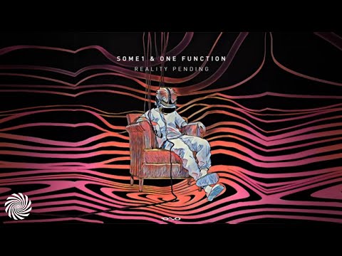 SOME1 & One Function - Reality Pending