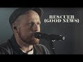 Rend Collective Rescuer Good News Good News Sessions