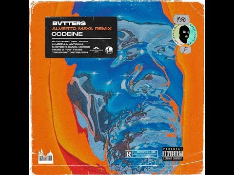 Bvtters - Codeine (Alverto Maya Remix)