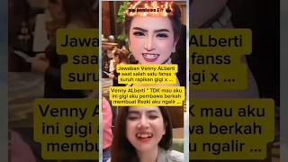 Download lagu Venny's answer when asked to straighten her teeth #vennyalberti #shortvideo #viralvideo #trending mp3