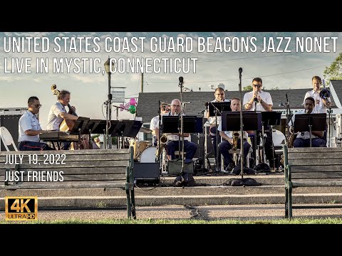 United States Coast Guard Beacons Jazz Nonet - Just Friends