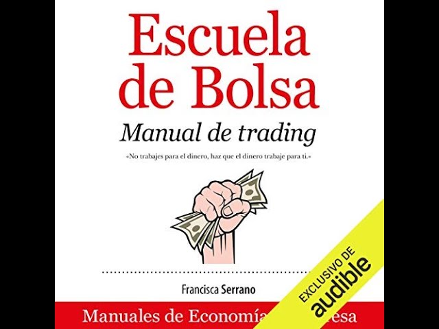 Vídeo relacionado con Escuela de Bolsa: Manual de trading