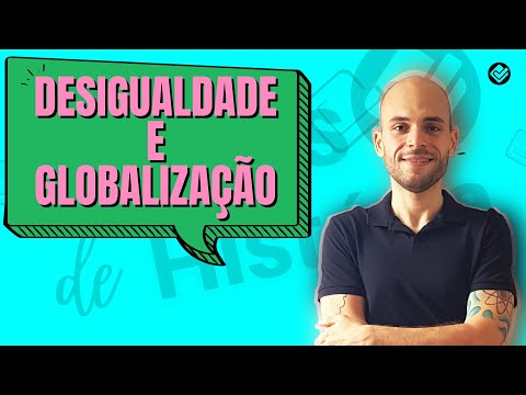 Desigualdade e globalização