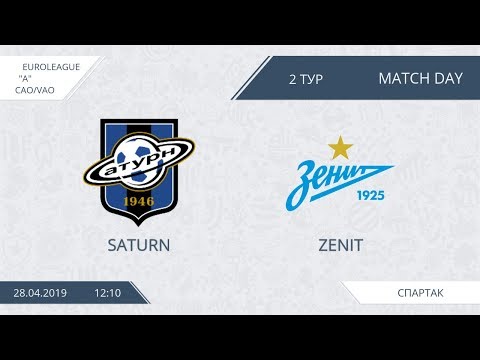 AFL19. EuroLeague. CAO/VAO. Division A. Day 2. Saturn - Zenit.