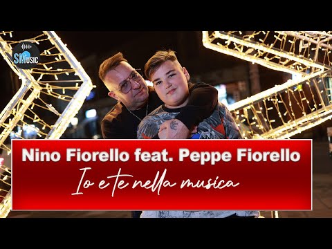 Nino Fiorello Ft. Peppe Fiorello - Io e te nella musica