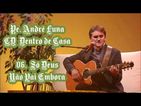 Só Deus Não Vai Embora video
