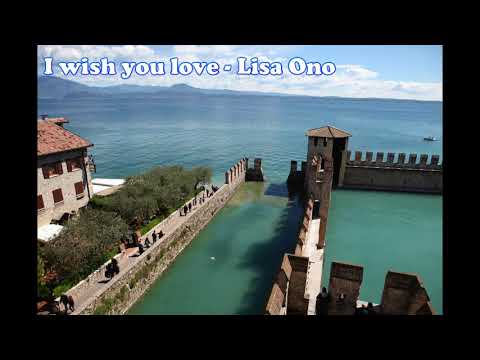I wish you love - Lisa Ono